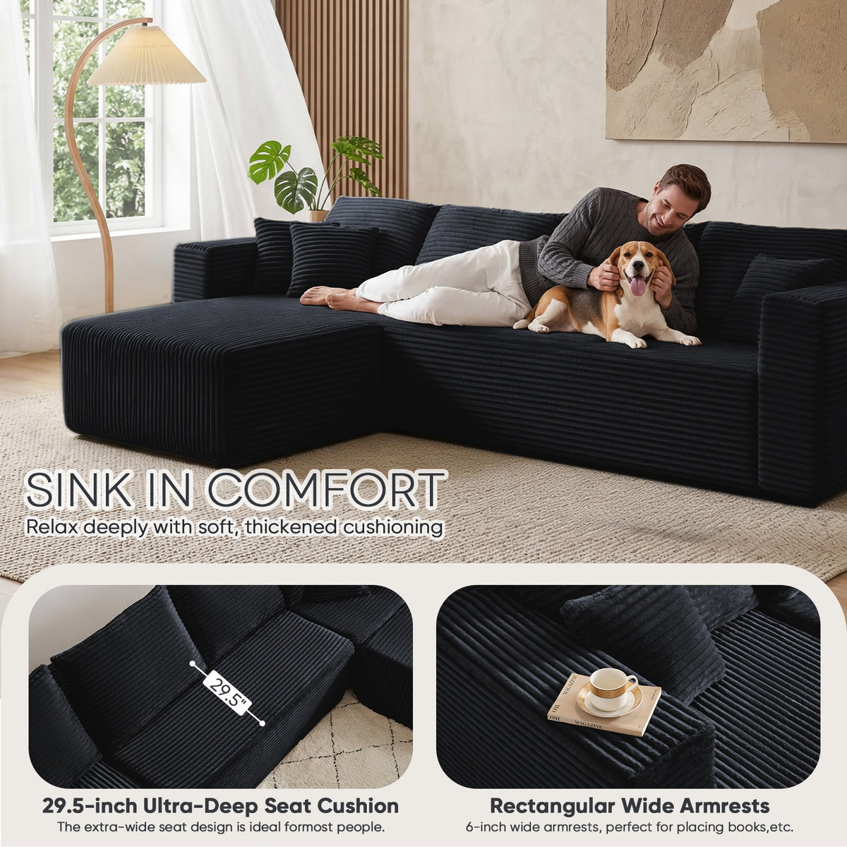 [Black] corduroy sectional with 29.5-inch deep seat cushions and 6-inch wide armrests