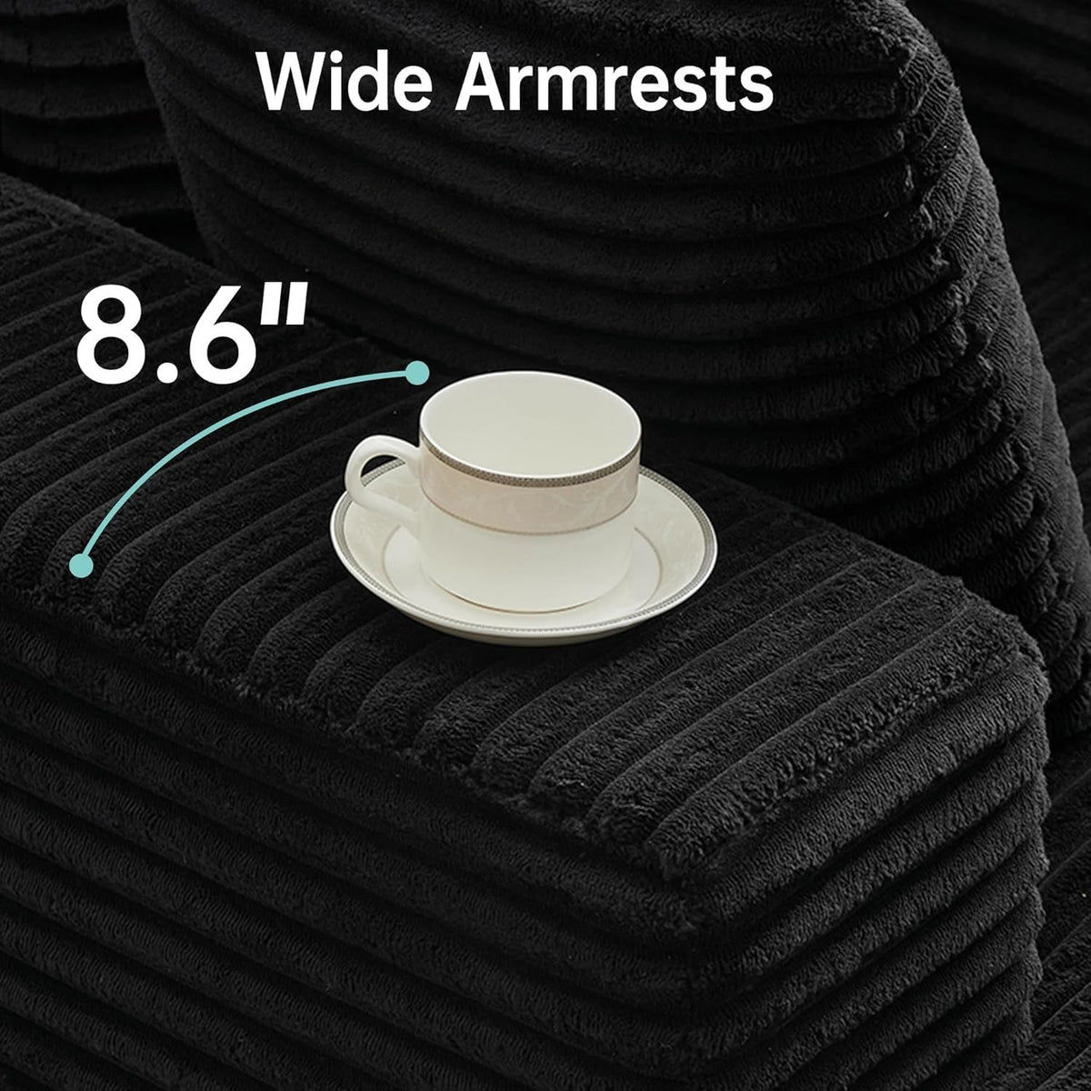 [Black] oversized corduroy chaise lounge chair — 8.6" wide armrest close-up with teacup showing stable flat surface